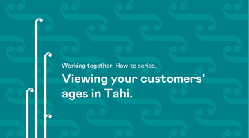 Viewing Your Customers’ Ages In Tahi Thumbnail